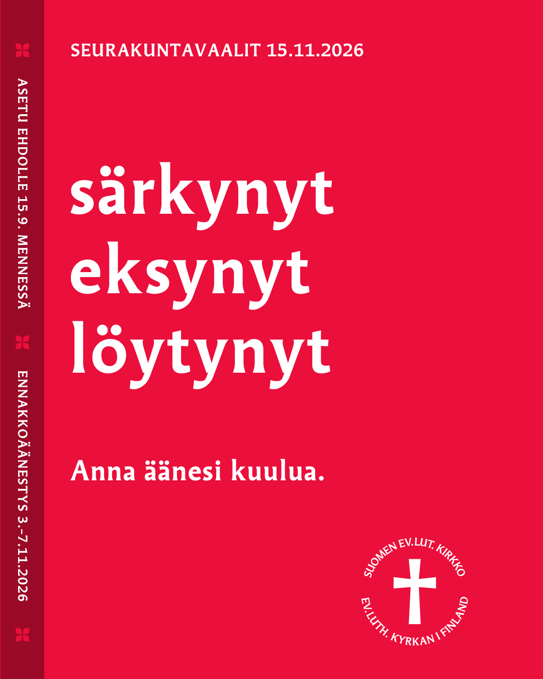 Seurakuntavaalit 2026 Särkynyt eksynyt löytynyt